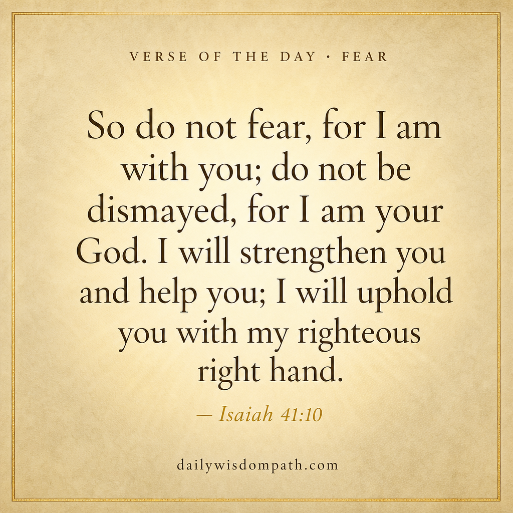Verse of the day: Isaiah 41:10 about fear